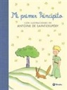 Gabriela Keselman, Antoine de Saint-Exupéry, Antoine de Saint-Exupéry - Mi primer Principito