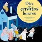 Lyndsay Lee Johnson, Carll Cneut - Diez cerditos luneros