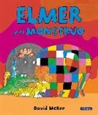 David McKee, Vanesa Pérez-Sauquillo Muñoz - Elmer. Elmer y el monstruo : álbum ilustrado