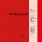 Miguel Hernández, Antonio Rubio - Miguel Hernández : 25 poemas ilustrados