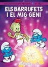 Thierry Culliford, Alain Jost, Peyo - Els Barrufets i el mig geni