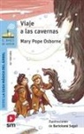 Mary Pope Osborne, Sal Murdocca - Viaje a las cavernas
