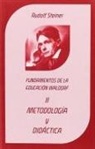 Rudolf Steiner - Metodología y didáctica