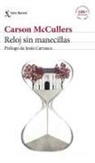 Carson McCullers - Reloj sin manecillas