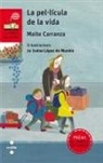 Maite Carranza, Maite Carranza Gil-Dolz del Castellar, Iratxe López de Munáin, Iratxe López de Munáin - La pel·lícula de la vida
