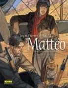 Jean-Pierre Gibrat - Matteo : cuarta época : agosto-septiembre 1936
