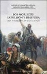 Mercedes García-Arenal - Los moriscos : expulsión y diáspora : una perspectiva internacional