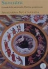 Samsâra : la rueda de los nacimientos : doctrina y experiencias