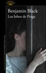 Benjamin Black - Los lobos de Praga