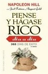 Napoleon Hill - Piense Y Hagase Rico Dia a Dia