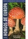 Tanja Böhning, Andreas Gminder - Hongos de Europa