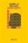 Zadie Smith - Sobre la belleza