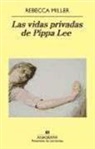 Rebecca Miller - Las vidas privadas de Pippa Lee
