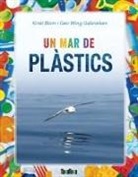 Kirsti Blom, Geir Wing Gabrielsen - Un mar de plàstics