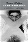 Franz Kafka, Luis Scafati - La metamorfosis