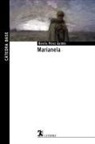 Elisa Hernández, Benito Pérez Galdós - Marianela