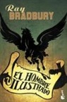 Ray Bradbury - El hombre ilustrado