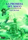 Cliff Mcnish, Geoff Taylor - La promesa del mago