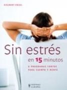 Siegbert Engel - Sin estrés en 15 minutos