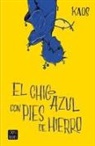 Juan Bermúdez Romero, Kaos - El chico azul con pies de hierro