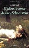 O. Henry - El filtro de amor de Ikey Schoenstein