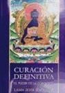 Rinpoche Thubten Zopa - La curación definitiva : el poder de la curación