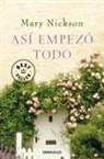 Mary Nickson - Así empezó todo