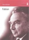 Erich Kästner - Fabian : la historia de un moralista