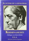 J. Krishnamurti - El futuro de la humanidad