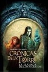 Laura Gallego García, Jean Sebastien Rossbach - Crónicas de la torre. La llamada de los muertos