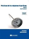Prácticas de las máquinas frigoríficas (Tomo II)
