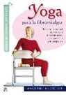 Shoosh Lettick Crotzer - Yoga para la fibromialgia