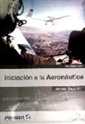 Antonio Creus Solé - Iniciación a la aeronáutica