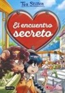 Tea Stilton - El encuentro secreto