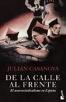 Julián Casanova - De la calle al frente