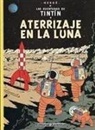Hergé, Georges Remi - Aterrizaje en la Luna