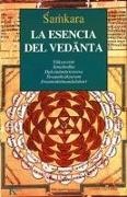 Sankaracarya, Shankara - La esencia del vedanta