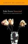 Carmen Martín Gaite, Italo Svevo - Senectud