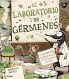 John Kelly, Richard Platt - El laboratorio de gérmenes : la espantosa historia de las enfermedades mortales