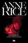 Anne Rice - La reina de los condenados