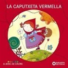 Estel Baldó Caba, Rosa Gil Juan, Maria Soliva, Matilde Portalés - La Caputxeta Vermella