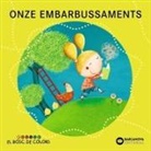 Estel Baldó Caba, Rosa Gil Juan, Maria Soliva, Marta Cabrol - Onze embarbussaments