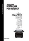 José Luis Martínez Albertos - Curso general de redacción periodística
