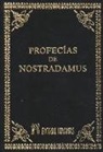 Nostradamus - Las profecías de Nostradamus