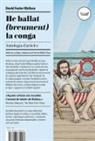 David Foster Wallace, David Foster Wallace - He ballat (breument) la conga : Antologia d'articles