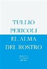 Tullio Pericoli - El alma del rostro