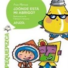 Ana Alonso, Ana Isabel Conejo Alonso, Patricia G. Serrano - ¿Dónde está mi abrigo?