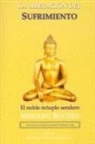 Bhikkhu Bodhi - La liberación del sufrimiento : el noble óctuple sendero