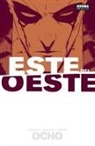 Nick Dragotta, Jonathan Hickman, Frank Martin - Este del Oeste 8