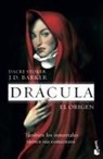 J. D. Barker, Dacre Stoker - Drácula : el origen